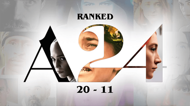 A24 Ranked (20-11)