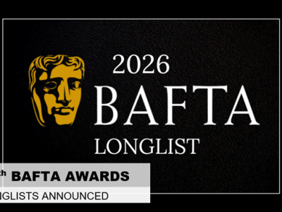 2026 BAFTA Longlists&nbsp;Announced