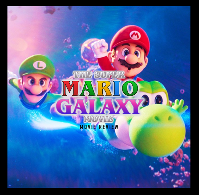 The Super Mario Galaxy Movie&nbsp;(2026)
